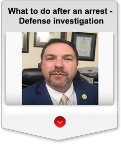 
What to do after an arrest - Defense investigation